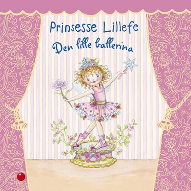 Prinsesse Lillefe: Den lille ballerina
