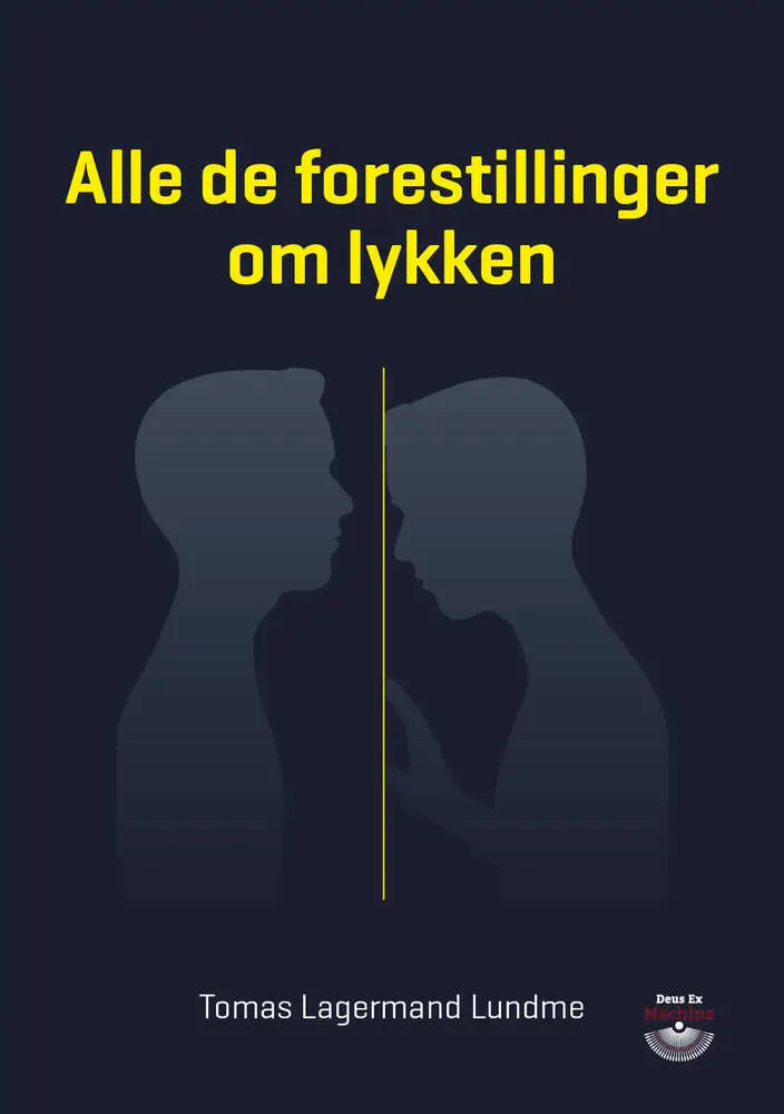Billede af Alle de forestillinger om lykken