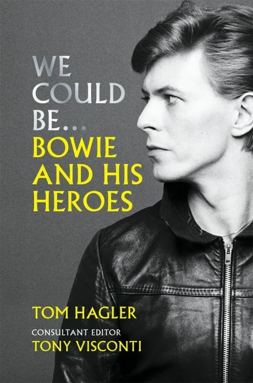 Billede af We Could Be: Bowie and his Heroes