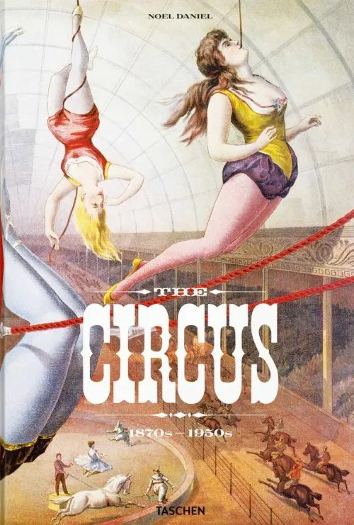 Billede af Circus, The. 1870s-1950s