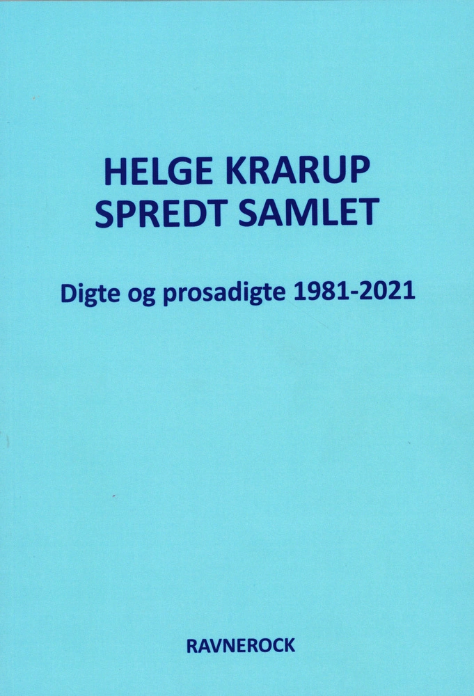 Billede af Spredt Samlet Digte og prosadigte 1981-2021