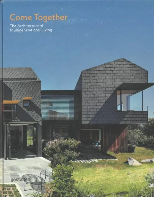 Billede af Come Together: The Architecture of Multigenerational Living