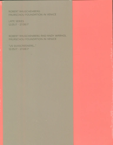 Robert Rauschenberg & Andy Warhol
