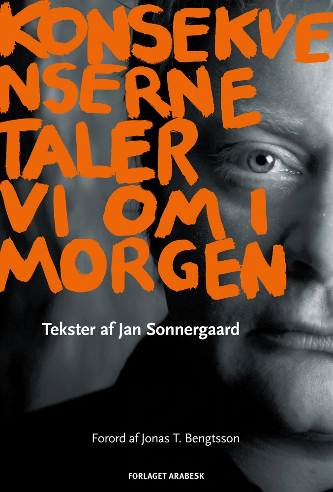 Billede af Konsekvenserne taler vi om i morgen