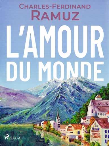 L'amour du monde