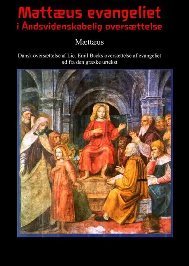 Mattæus evangeliet i Åndsvidenskabelig oversættelse
