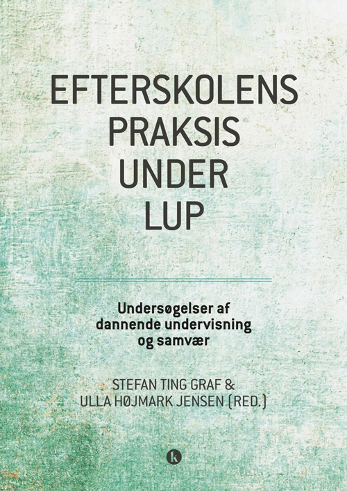 Billede af Efterskolens praksis under lup