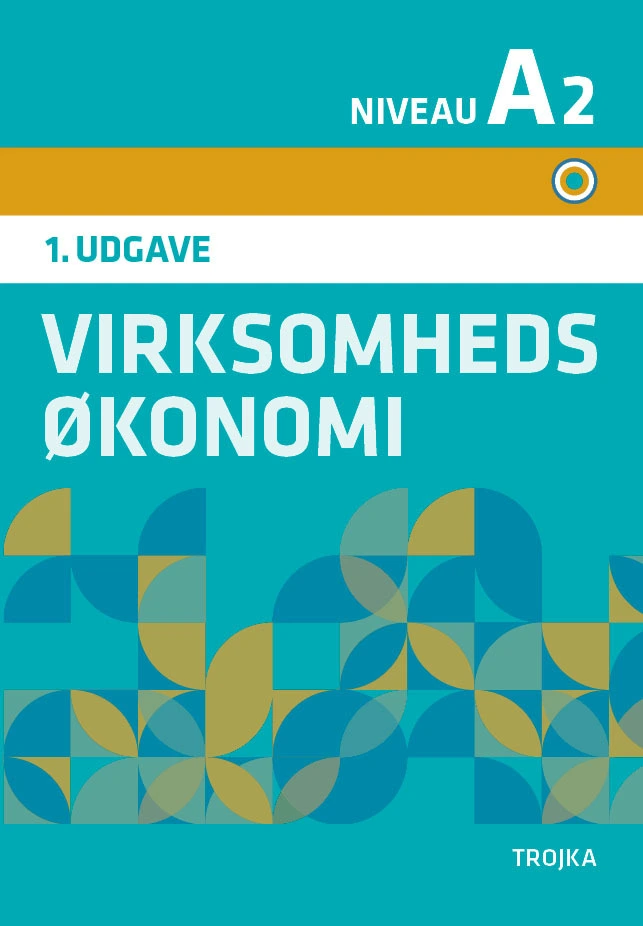 Billede af Virksomhedsøkonomi A2, 1. udgave 2018