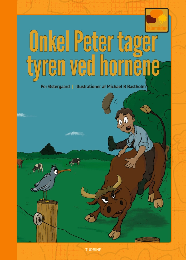 Billede af Onkel Peter tager tyren ved hornene