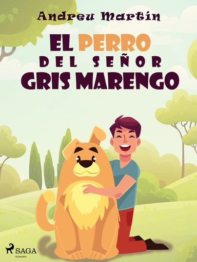 El perro del señor Gris Marengo