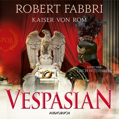 Vespasian: Kaiser von Rom