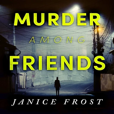Murder among friends