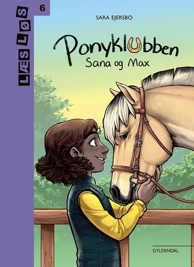 Ponyklubben. Sana og Max