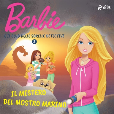 Barbie e il Club delle Sorelle Detective 3 - Il mistero del mostro marino