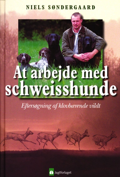 At arbejde med Schweisshunde