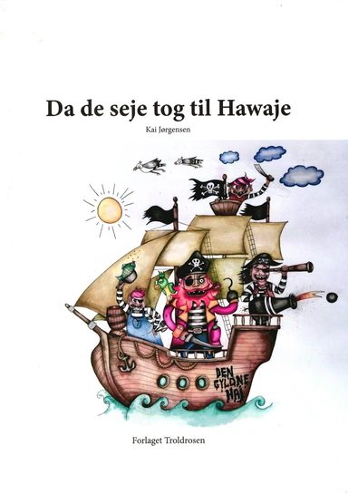 Da de seje tog til Hawaje