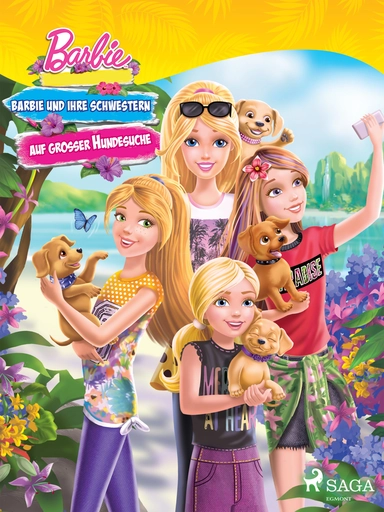 Barbie -  Barbie und ihre Schwestern auf großer Hundesuche