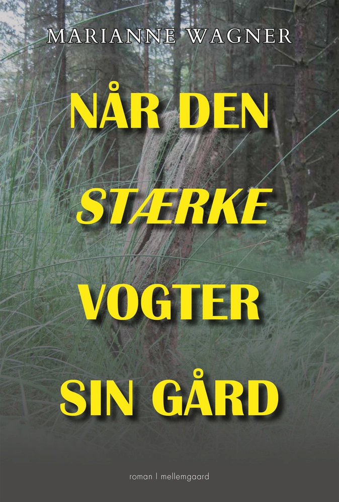 Billede af Når den stærke vogter sin gård