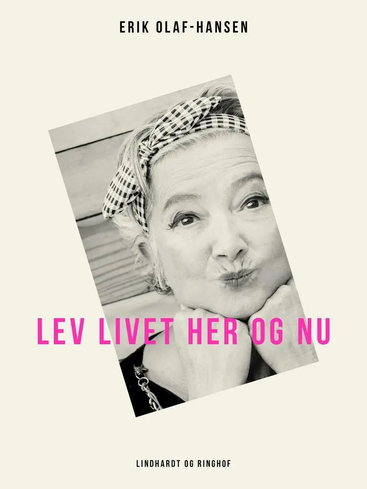 Lev Livet Her
