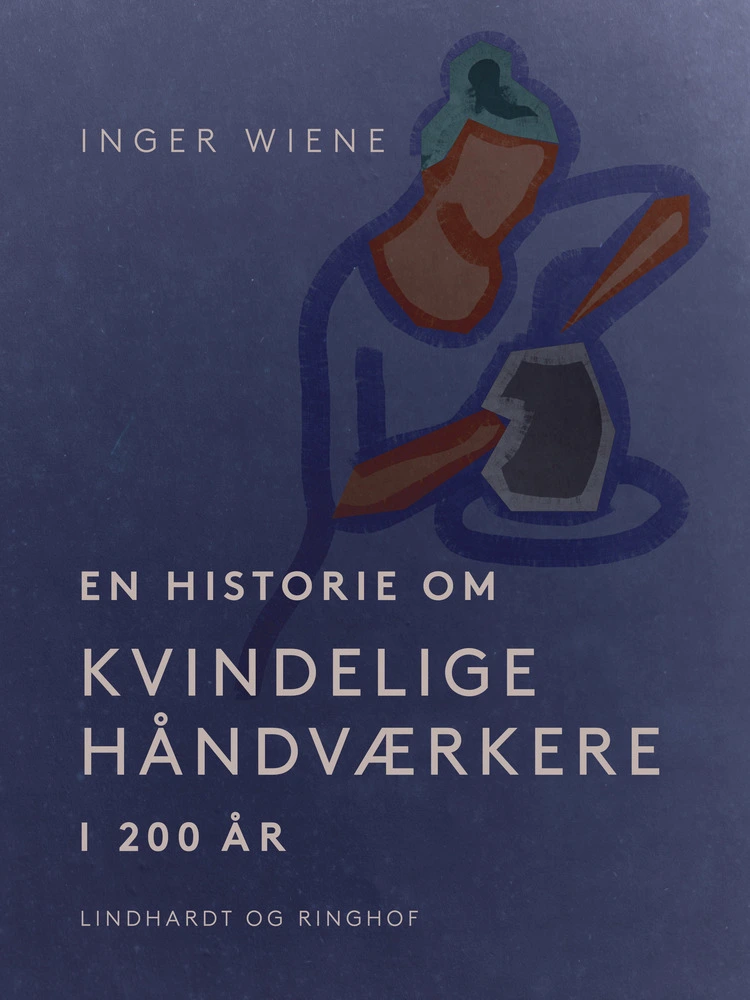 Billede af En historie om kvindelige håndværkere i 200 år