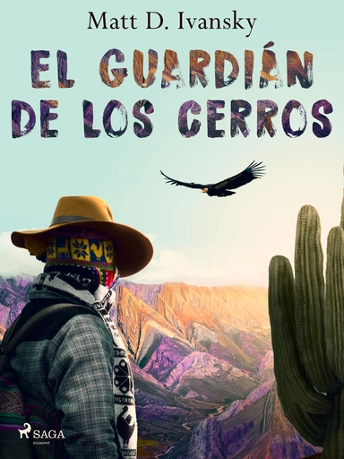 El guardián de los cerros