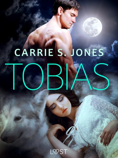 Tobias - Une nouvelle érotique