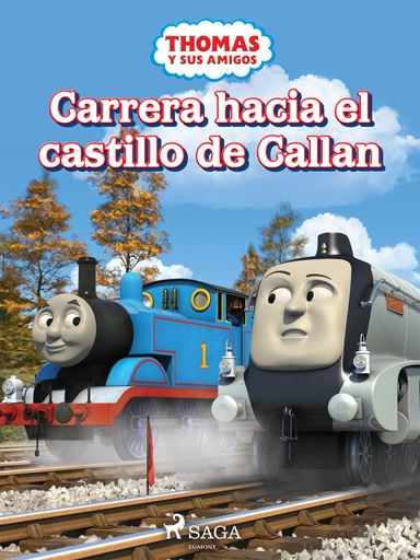 Thomas y sus amigos - Carrera hacia el castillo de Callan