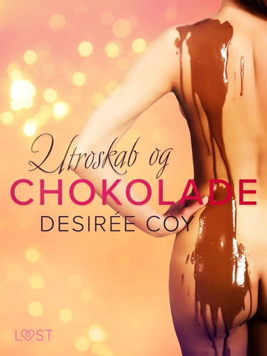 Utroskab og chokolade – erotisk novelle