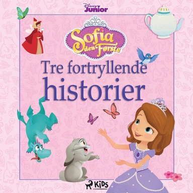 Sofia den Første - Tre fortryllende historier