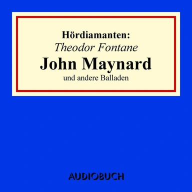 John Maynard: Hördiamant