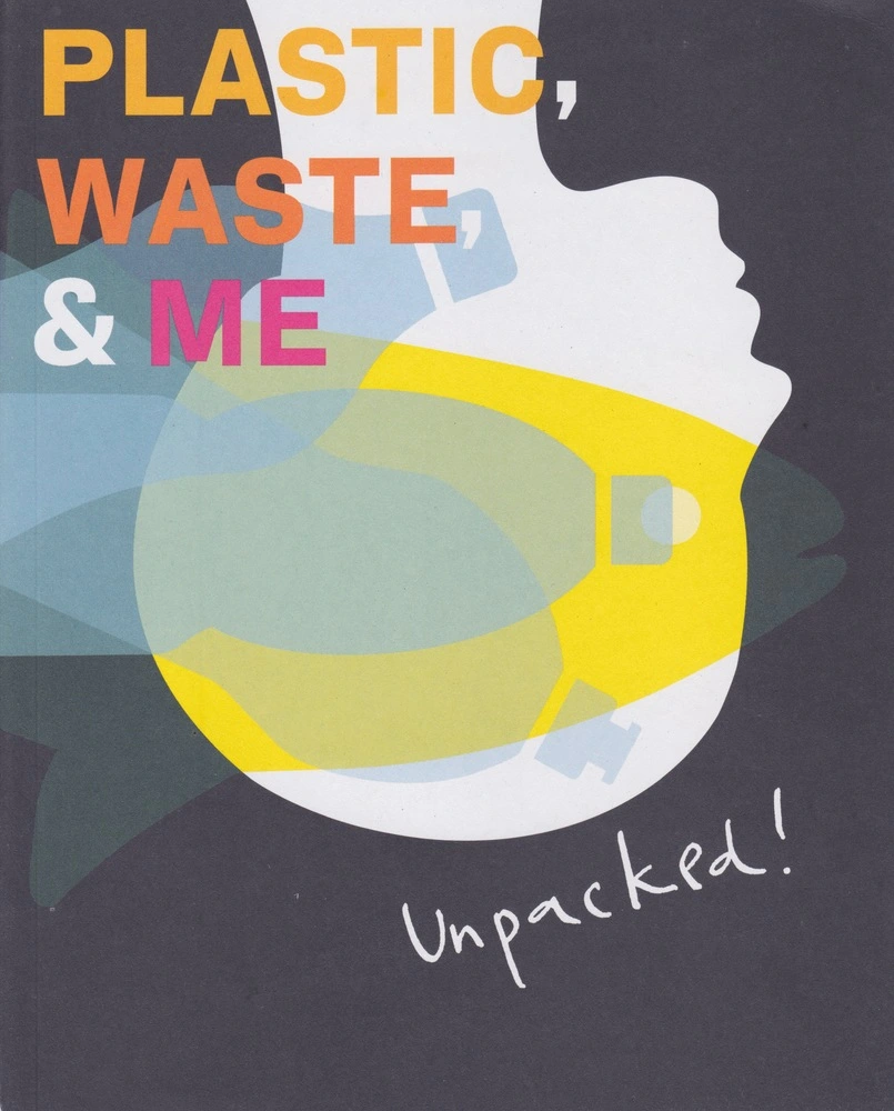 Unpacked Plastic Waste & Me af Herzog Bog & idé