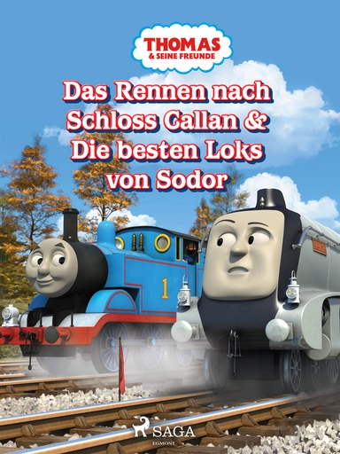 Thomas und seine Freunde - Das Rennen nach Schloss Callan & Die besten Loks von Sodor