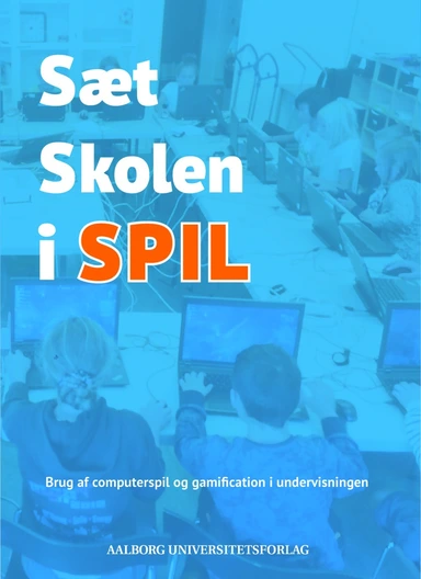 Sæt skolen i spil