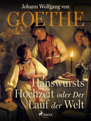 Hanswursts Hochzeit oder Der Lauf der Welt