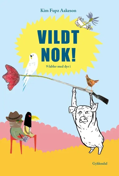 Vildt nok!