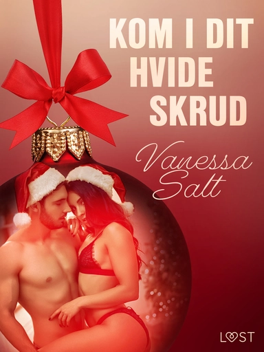 14. december: kom i dit hvide skrud – en erotisk julekalende