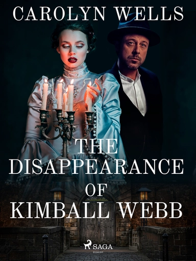 The Disappearance Of Kimball Webb