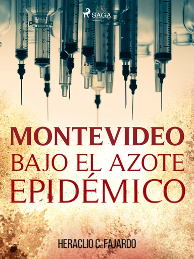 Montevideo bajo el azote epidémico