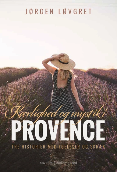 Kærlighed og mystik i Provence