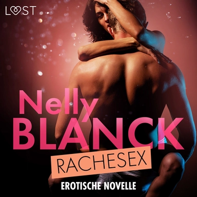 Rachesex - Erotische Novelle