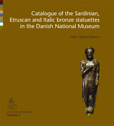 Catalogue of the sardinian, etruscan and italic bronze statu