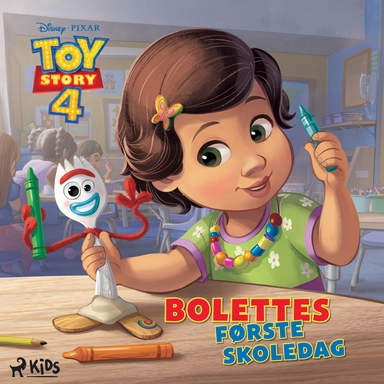 Toy Story 4 - Bolettes første skoledag