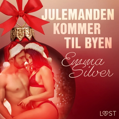 1. december: Julemanden kommer til byen – en erotisk julekalender