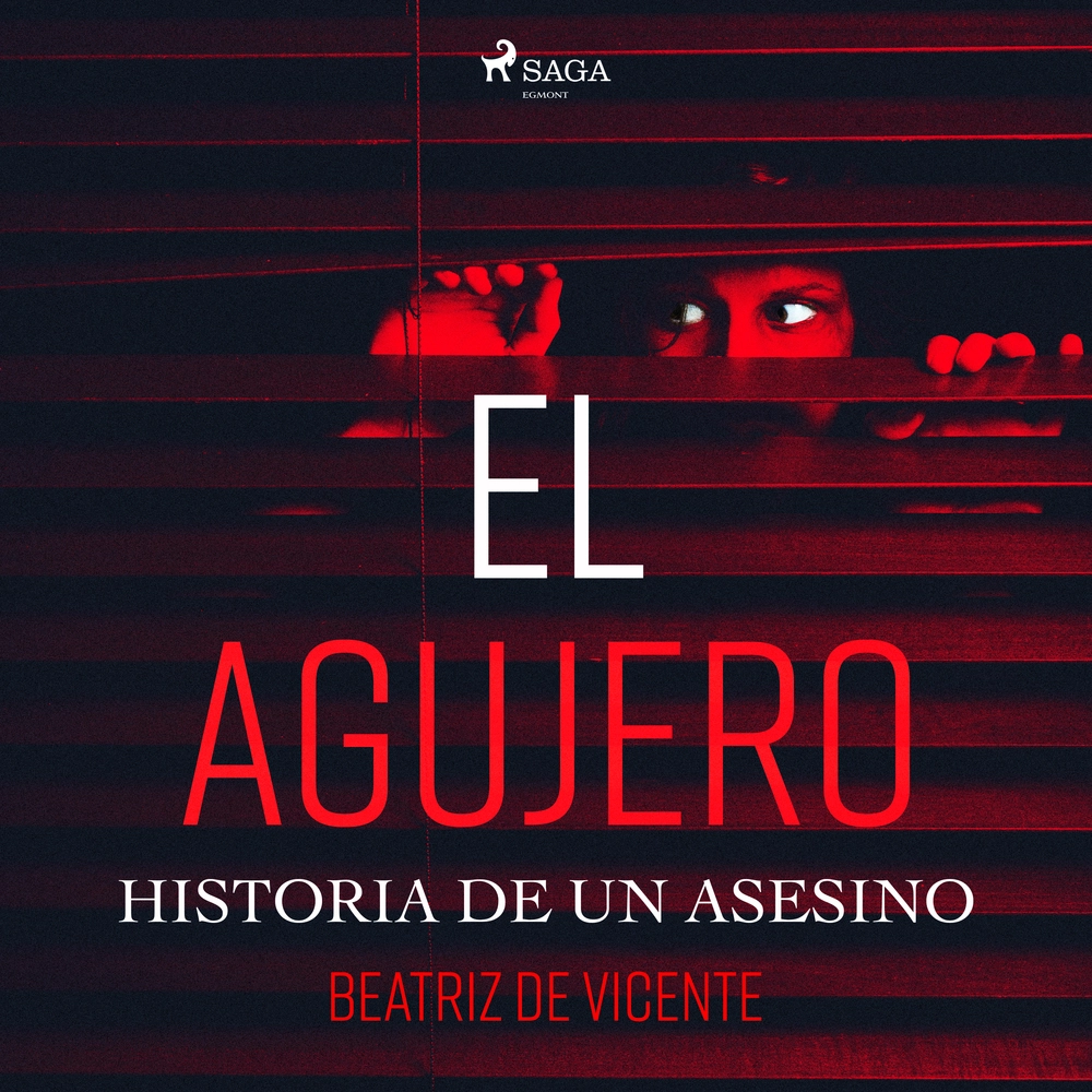 El Agujero Historia De Un Asesino