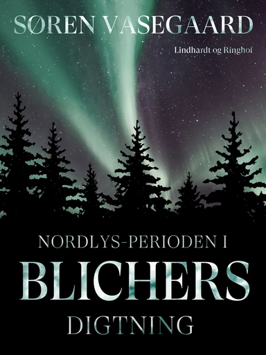 Nordlys-perioden i Blichers digtning