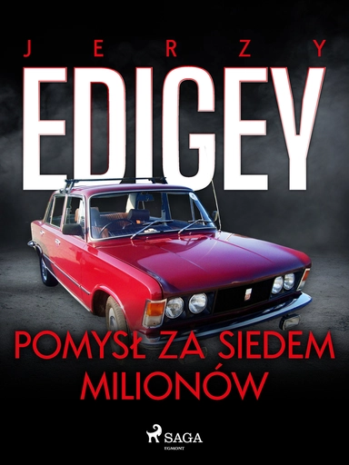 Pomysł za siedem milionów