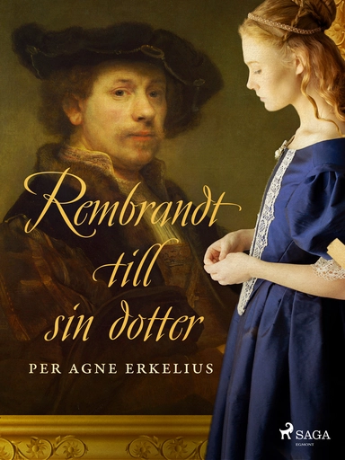Rembrandt till sin dotter