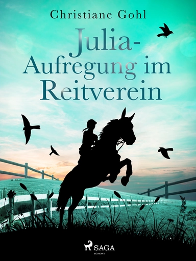 Julia – aufregung im reitverein