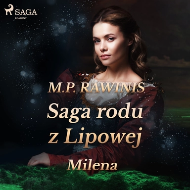 Saga rodu z lipowej 34: milena