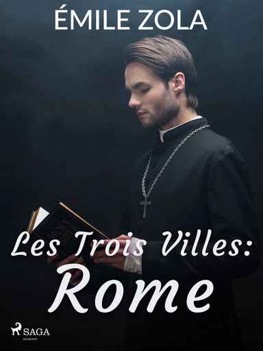 Les Trois Villes : Rome